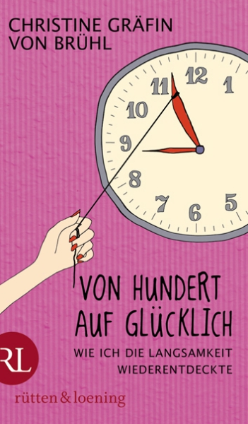 Christine von Brühl - Cover Von Hundert auf glücklich